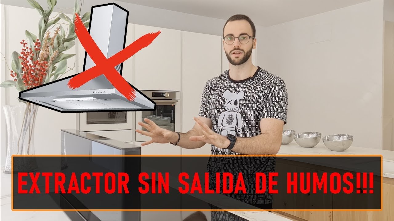 como funcionan los extractores de cocina sin salida
