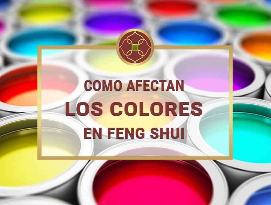 como influyen los colores en el feng shui de tu hogar