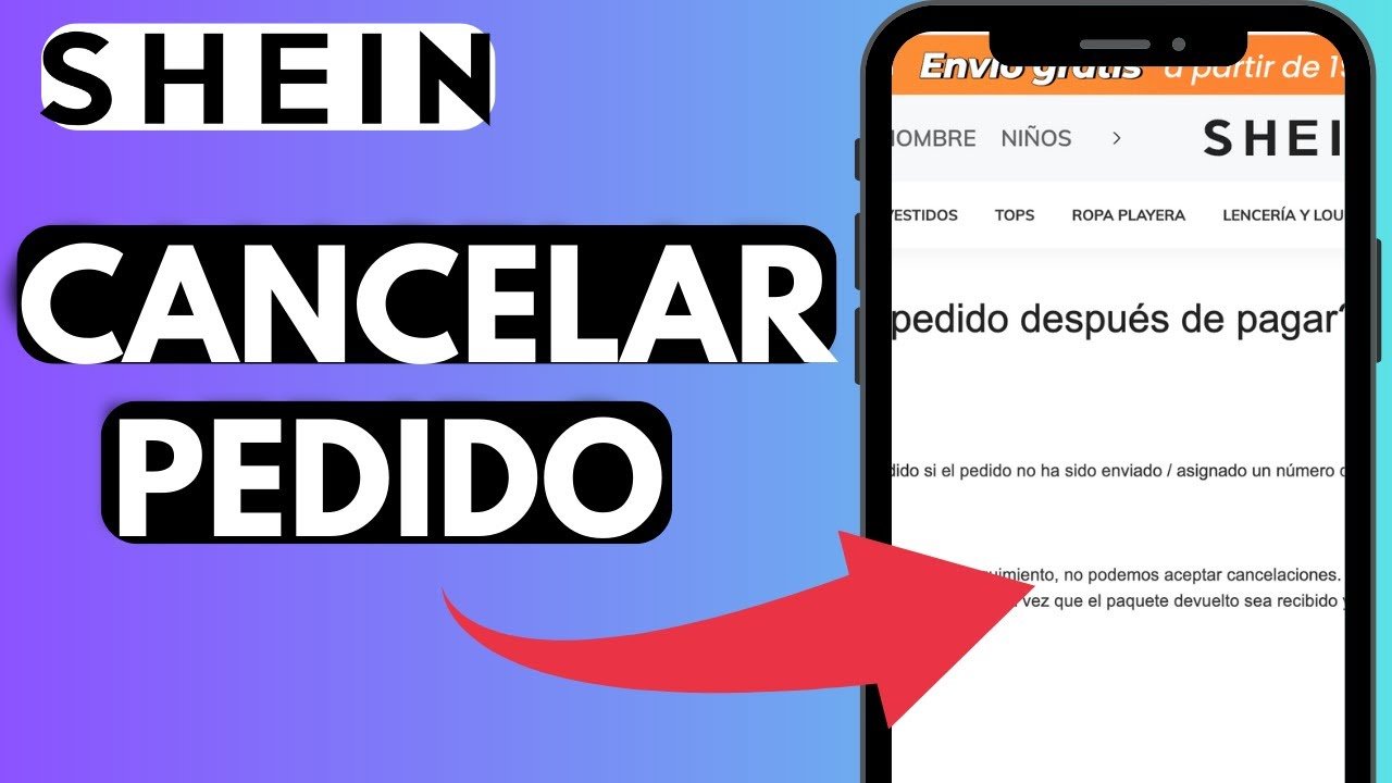 como puedo cancelar un pedido de shein que ya he pagado