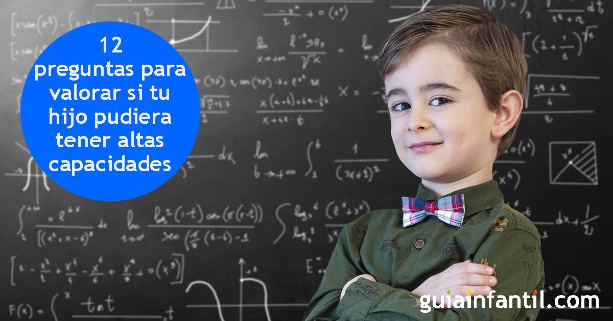 como puedo realizar un test para identificar altas capacidades en mi hijo