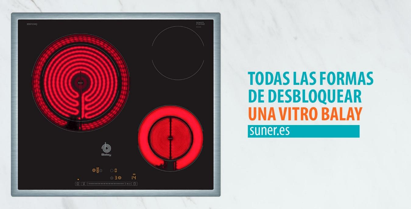 por que mi placa vitroceramica balay no enciende y como solucionarlo
