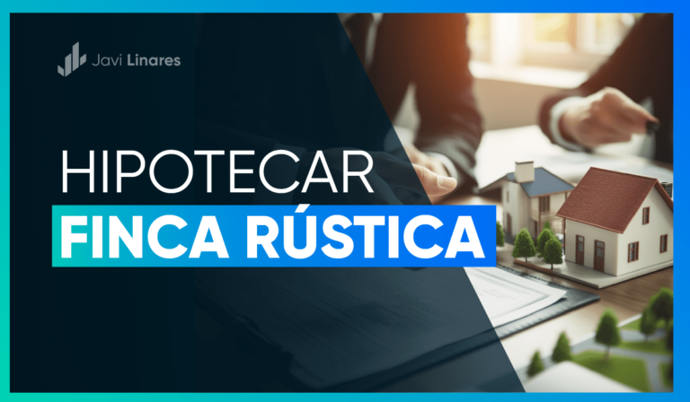 Qué bancos ofrecen hipotecas para terrenos en suelo rústico