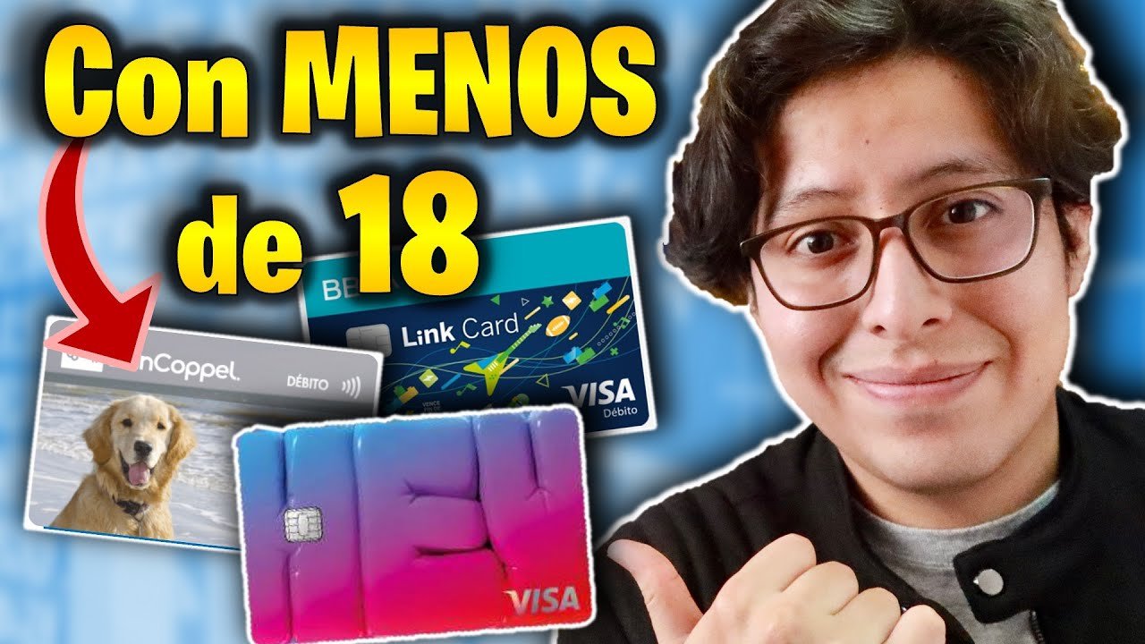 que opciones de tarjeta de debito estan disponibles para menores de edad