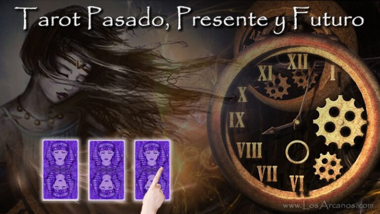 Qué significan los arcanos del pasado, presente y futuro en el tarot