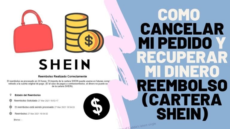 Si cancelo un pedido de Shein, me reembolsan el dinero o no